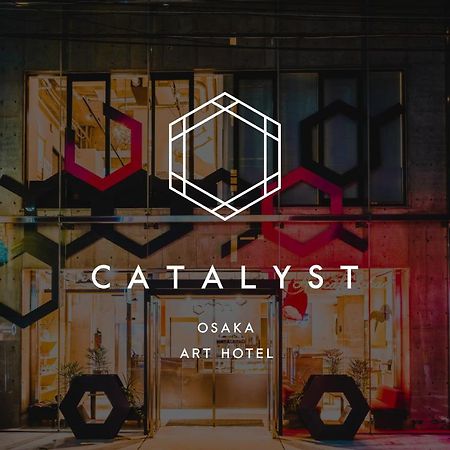 Catalyst Art Hotel Ōsaka Exterior foto